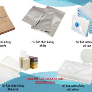 Các loại túi hút chân không